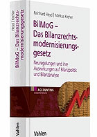 BilMoG - Das Bilanzrechtsmodernisierungsgesetz: Neuregelungen