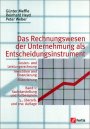 Das Rechnungswesen der Unternehmung als Entscheidungsinstrument