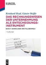 Das Rechnungswesen der Unternehmung als Entscheidungsinstrument